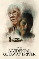 Nonton Film The Accidental Getaway Driver (2025) Subtitle Indonesia