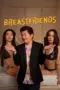 Nonton Film Breast Friends Forever (2026) Subtitle Indonesia